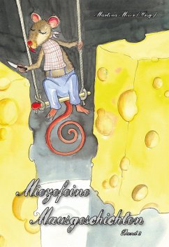 Miezefeine Mausgeschichten Band 2 (eBook, ePUB) Cover Miezefeine Mausgeschichten Band 2 (eBook, ePUB)