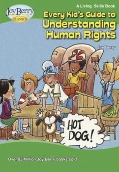 Every Kid's Guide to Understanding Human Rights (eBook, ePUB) - Berry, Joy
