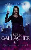 Le Pouvoir de la Vérité (Les Gallagher, #2) (eBook, ePUB) Le Pouvoir de la Vérité (Les Gallagher, #2) (eBook, ePUB)