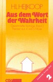 Aus dem Wort der Wahrheit (eBook, ePUB)