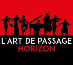 Horizon - L'Art De Passage