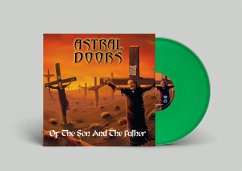 Of The Son And The Father (Lp/Green Transparent) - Astral Doors