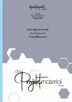 Das Projektmaterial - Projekte Jahr 1 (eBook, ePUB)