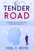The Tender Road (eBook, ePUB)