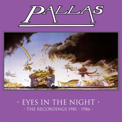 Eyes In The Night - The Recordings 1981-1986 - Pallas
