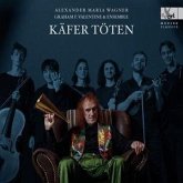 Käfer Töten - Liederzyklus Käfer Töten - Liederzyklus