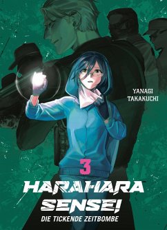 Harahara Sensei, Band 3 - Die tickende Zeitbombe (eBook, ePUB) - Takakuchi, Yanagi