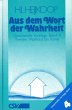 Aus dem Wort der Wahrheit (eBook, ePUB) - Bild 1