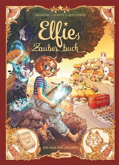 Elfies Zauberbuch. Band 2 (eBook, ePUB) - Christophe, Arleston; Audrey, Alwett