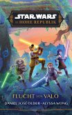Star Wars: Die Hohe Republik - Flucht von Valo (eBook, ePUB)