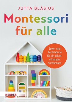 Montessori für alle (eBook, ePUB) - Bläsius, Jutta