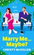 Marry Me...Maybe? (eBook, ePUB) - Bild 1
