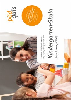 Kindergarten-Skala (KES-3) (eBook, PDF) - Roßbach, Hans-Günther; Tietze, Wolfgang; Koch, Christin; Nattefort, Rebecca