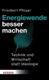 Energiewende besser machen (eBook, ePUB)