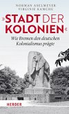 &quote;Stadt der Kolonien&quote; (eBook, ePUB)