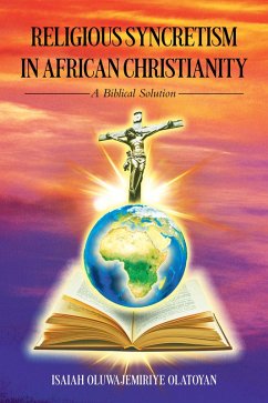 Cover RELIGIOUS SYNCRETISM IN AFRICAN CHRISTIANITY (eBook, ePUB)