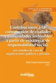Contribuciones a la construcción de ciudades y comunidades sostenibles a partir de estrategias de responsabilidad social (eBook, PDF)