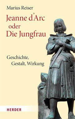 Jeanne d'Arc oder Die Jungfrau (eBook, PDF) - Reiser, Marius