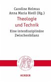 Theologie und Technik (eBook, PDF)