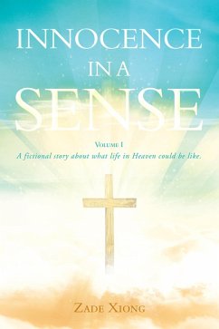 Innocence in a Sense (eBook, ePUB) - Xiong, Zade