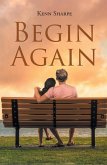 Begin Again (eBook, ePUB)