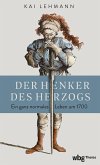 Der Henker des Herzogs (eBook, ePUB)