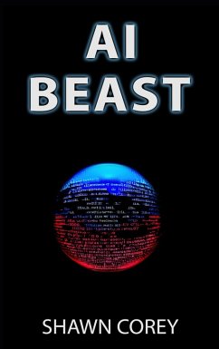 AI Beast (eBook, ePUB) - Corey, Shawn