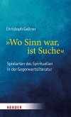 &quote;Wo Sinn war, ist Suche&quote; (eBook, PDF)