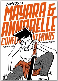 Mayara & Annabelle - Conflitos Internos - Capítulo 03 (eBook, ePUB) - Casado, Pablo