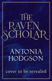 The Raven Scholar (eBook, ePUB)