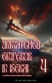 Unmatched Emperor in Isekai: A LitRPG Cultivation Adventure (eBook, ePUB)