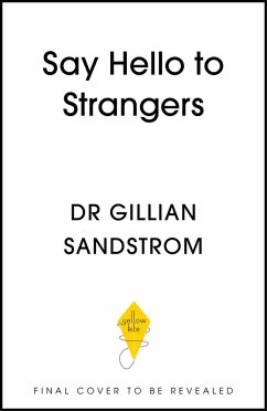 Say Hello to Strangers (eBook, ePUB) - Sandstrom, Gillian