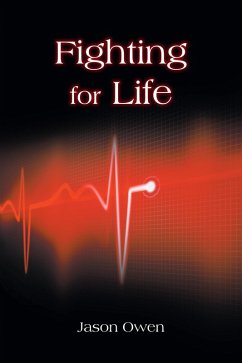 Fighting for Life (eBook, ePUB) - Owen, Jason