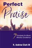 Perfect Praise (eBook, ePUB)