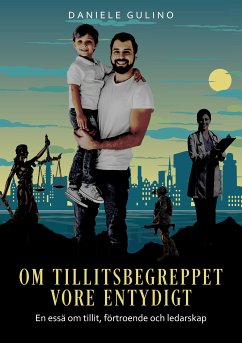 Om tillitsbegreppet vore entydigt (eBook, ePUB) - Gulino, Daniele