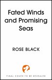 Fated Winds and Promising Seas (eBook, ePUB)