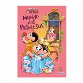 Turma da Mônica - Mundo das Princesas (eBook, ePUB)