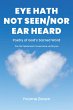 Eye Hath Not Seen-Nor Ear Heard (eBook,... - Bild 1