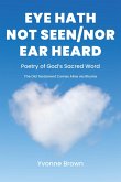 Eye Hath Not Seen-Nor Ear Heard (eBook, ePUB)