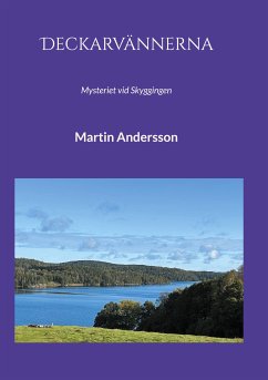 Deckarvännerna (eBook, ePUB) - Andersson, Martin