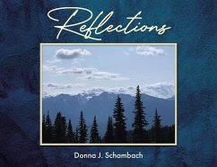 Reflections (eBook, ePUB) - Schambach, Donna J.