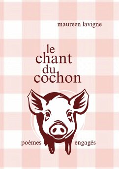 Le chant du cochon (eBook, ePUB)