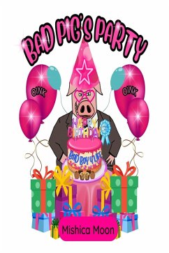 Cover Bad Pig's Party (eBook, ePUB)
