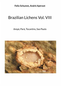 Brazilian Lichens Vol. VIII (eBook, ePUB) - Schumm, Felix