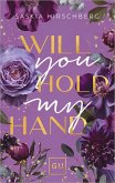 Will You Hold My Hand? (eBook, ePUB)