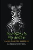 Love Letters to My Doctors (eBook, ePUB)