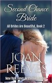 Second Chance Bride (All Brides Are Beautiful, #2) (eBook, ePUB)