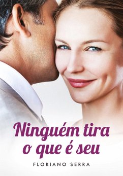 Cover Ninguém tira o que é seu (eBook, ePUB)