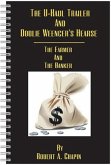 The U-Haul Trailer & Doolie Weencer's Hearse (eBook, ePUB)