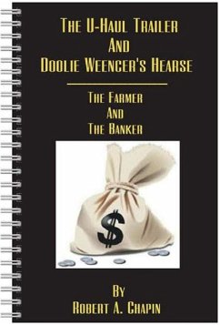 The U-Haul Trailer & Doolie Weencer's Hearse (eBook, ePUB) - Chapin, Robert